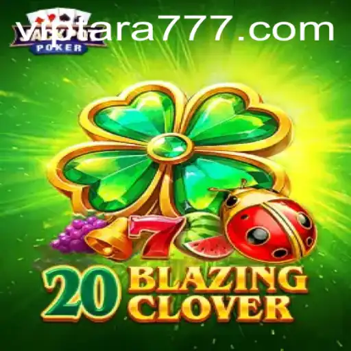 Unveiling 20BlazingClover: A New Frontier in Gaming