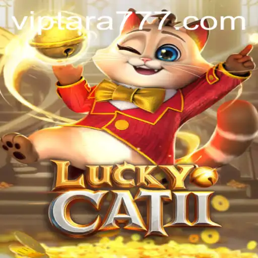 Exploring the Enchanting World of LuckyCatII and Tara777