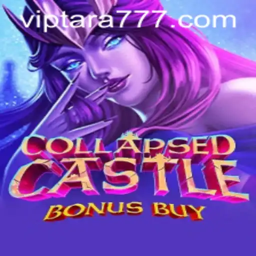 Exploring CollapsedCastleBonusBuy: A Modern Gaming Adventure