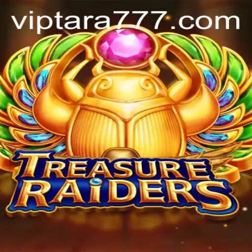 Unveiling the Thrills of TREASURERAIDERS with Tara777